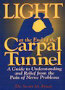 light at the end of the carpal tunnel